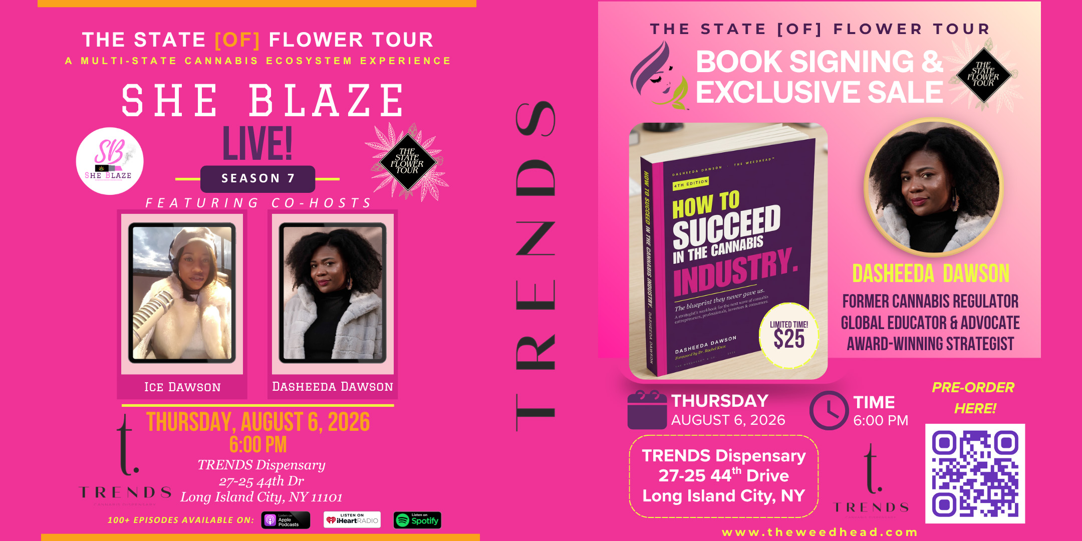 The State [of] Flower Tour Presents: She Blaze Live! @TRENDS Dispensary